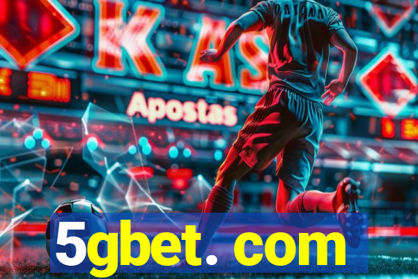 5gbet. com